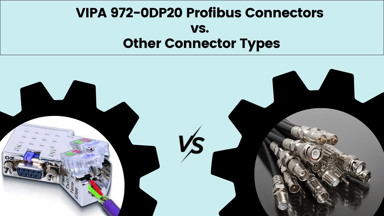 VIPA 972-0DP20 Profibus Connectors vs. Other Connector Type