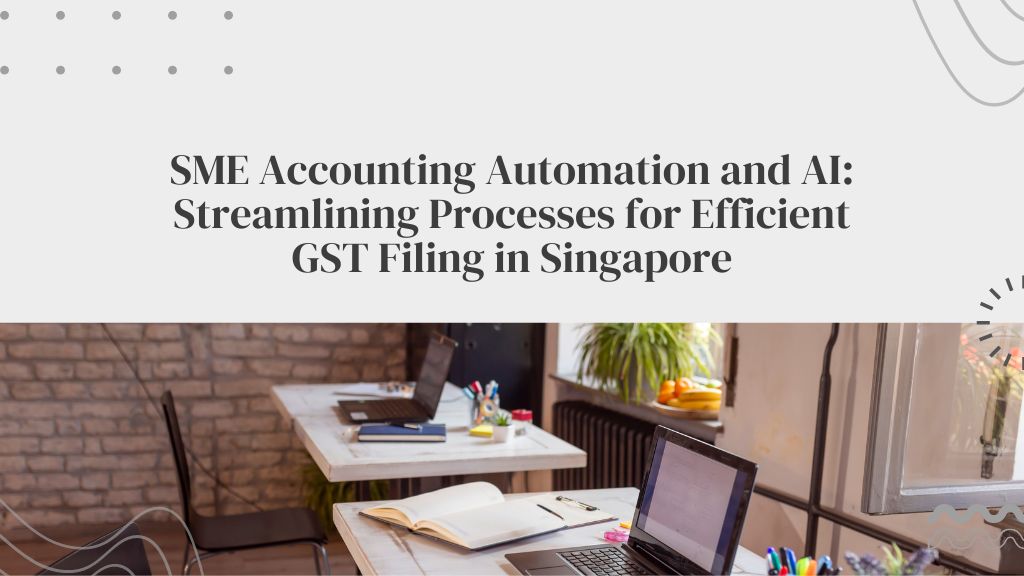 GST filing Singapore