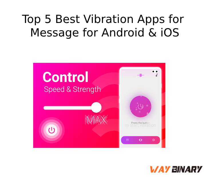 Top 5 Best Vibration Apps for Message for Android & iOS