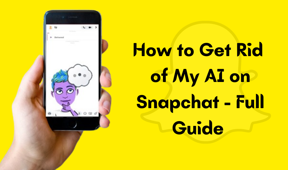 Get Rid of My AI On Snapchat