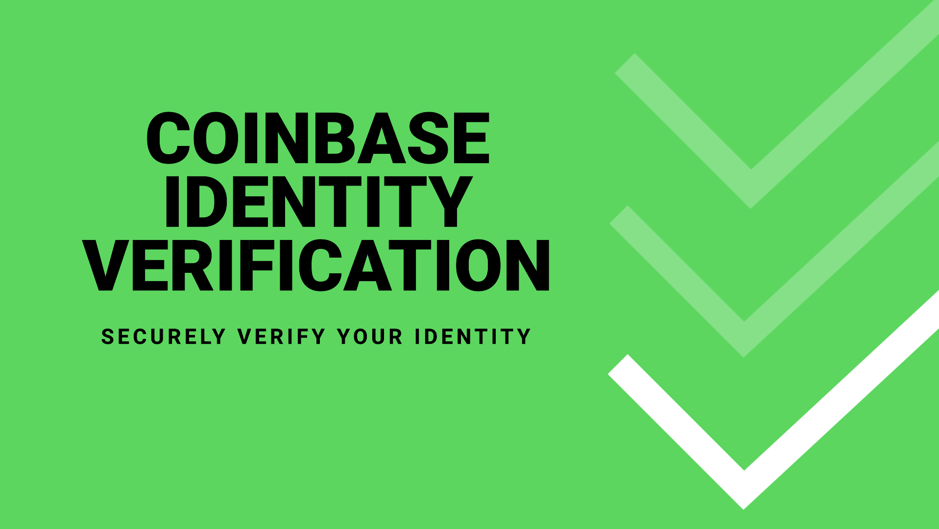 dentity Verification Process for Coinbase